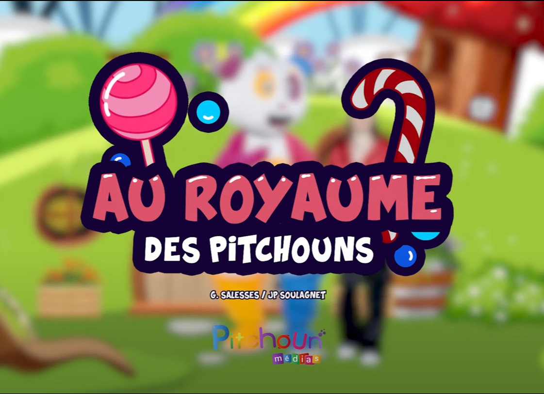 Au Royaume Des Pitchouns